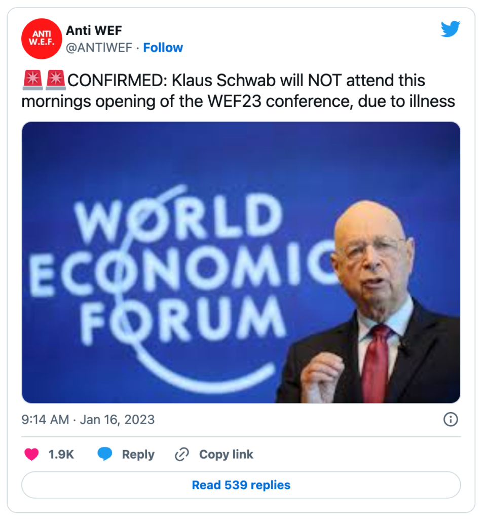 Klaus Schwab has Attended Davos. Don’t Trust @ANTIWEF Grifting Twitter Account Publishing Fake News!